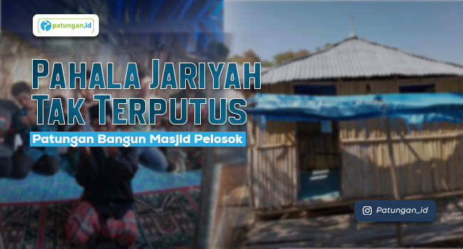 Pantungan Masjid Pelosok Negeri
